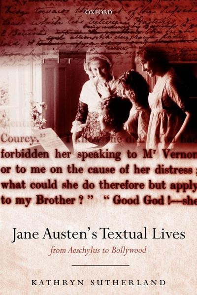 Jane Austen’s Textual Lives