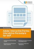 Adobe Interactive Forms - Interaktive Formulare in