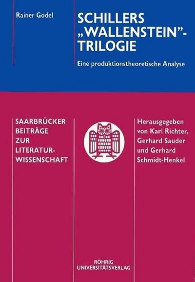 Schillers ’Wallenstein’-Trilogie