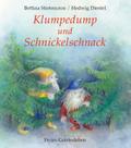 Klumpedump und Schnickelschnack