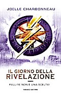 Giorno della rivelazione -The Testing #3