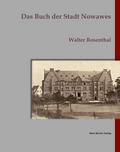 Das Buch der Stadt Nowawes; The Book of the City of Nowawes