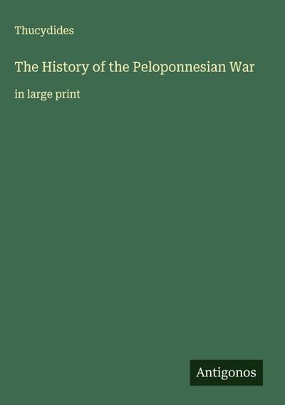 The History of the Peloponnesian War