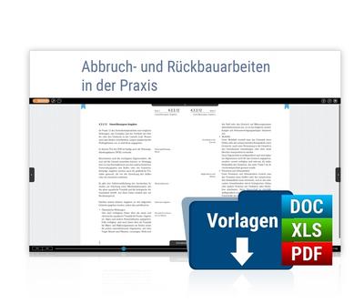 Abbruch- und Rückbauarbeiten in der Praxis