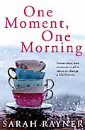One Moment, One Morning