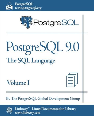 Postgresql Global Development Group: PostgreSQL 9.0 Official