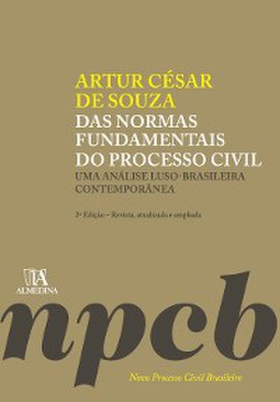 Das Normas Fundamentais do Processo Civil