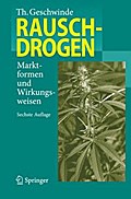 Rauschdrogen von Thomas Geschwinde | Ebook