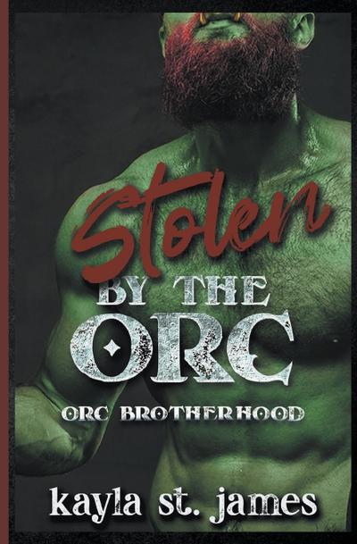 Stolen By The Orc