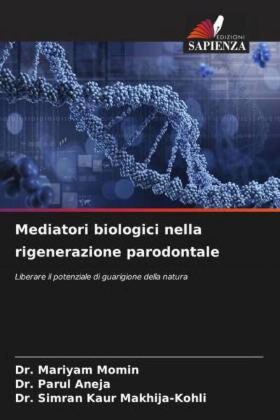 Mediatori biologici nella rigenerazione parodontale