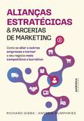 Alianças Estratégicas & Parcerias de Marketing