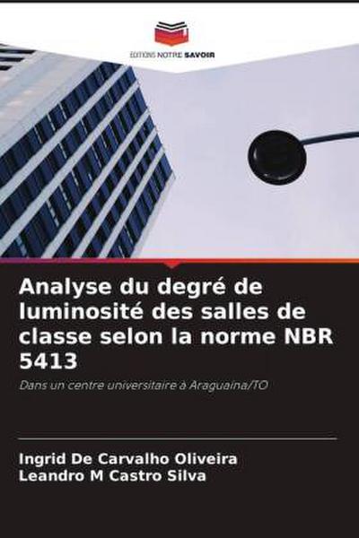 Analyse du degré de luminosité des salles de classe selon la norme NBR 5413