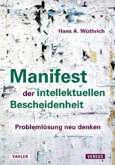 Manifest der intellektuellen Bescheidenheit