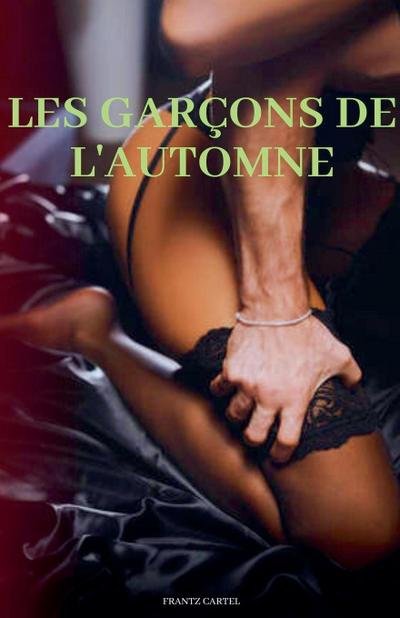 Les garçons de l’automne