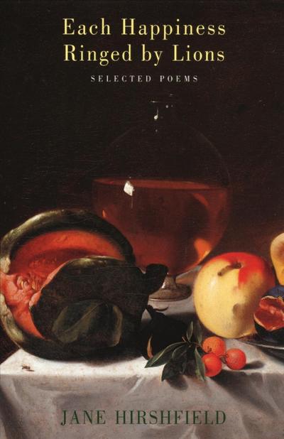 Each Happiness Ringed by Lions