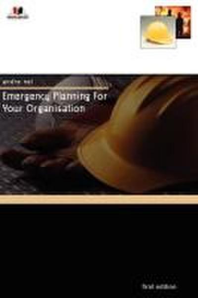 Emergency Planning for Your Organisation