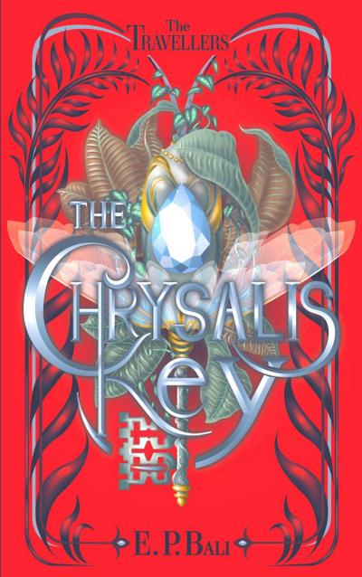 The Chrysalis Key (The Travellers, #1)