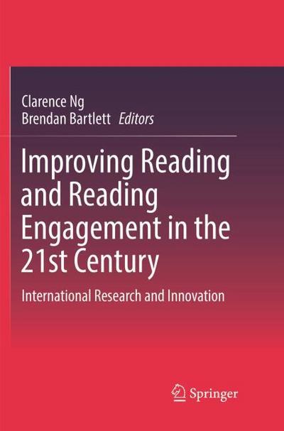 Improving Reading and Reading Engagement in the 21st Century