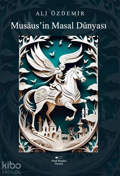Musausin Masal Dünyasi