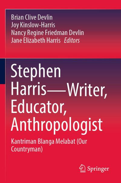 Stephen Harris-Writer, Educator, Anthropologist