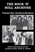 The Rock ’n’ Roll Archives, Volume One: Southern Rockers