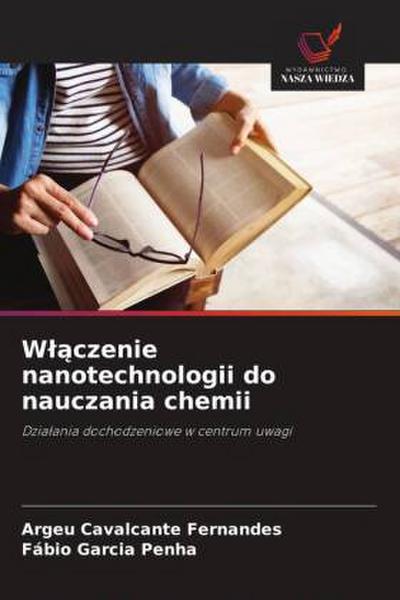 W¿¿czenie nanotechnologii do nauczania chemii