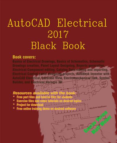 AutoCAD Electrical 2017 Black Book