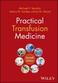 Practical Transfusion Medicine