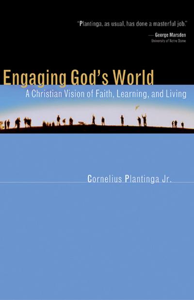 Engaging God’s World