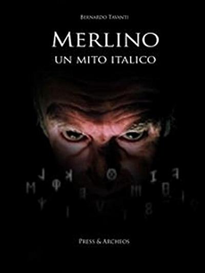 Merlino, un mito italico