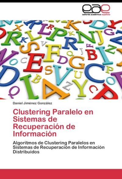 Clustering Paralelo en Sistemas de Recuperación de Información