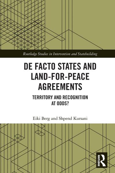 De Facto States and Land-for-Peace Agreements