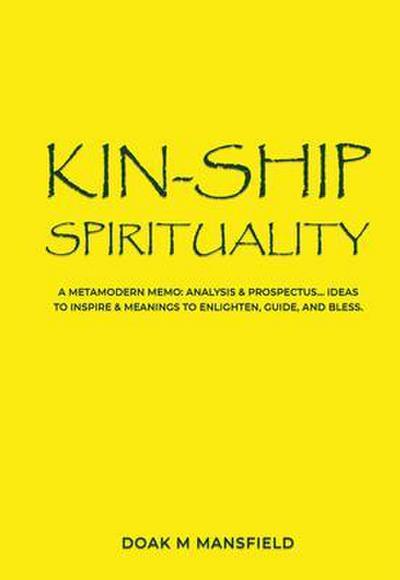 Kin-Ship Spirituality