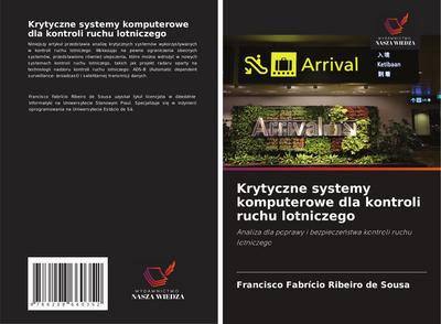 Krytyczne systemy komputerowe dla kontroli ruchu lotniczego
