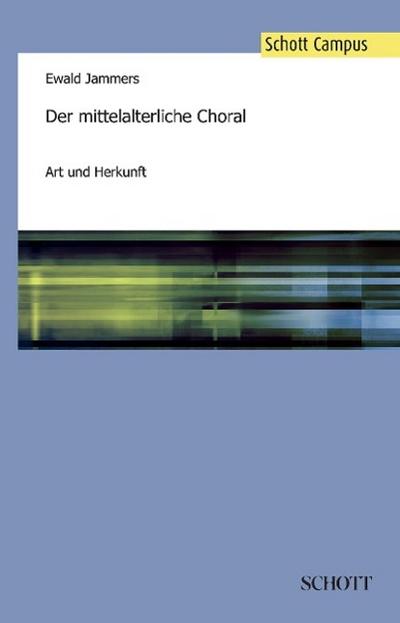 Der mittelalterliche Choral