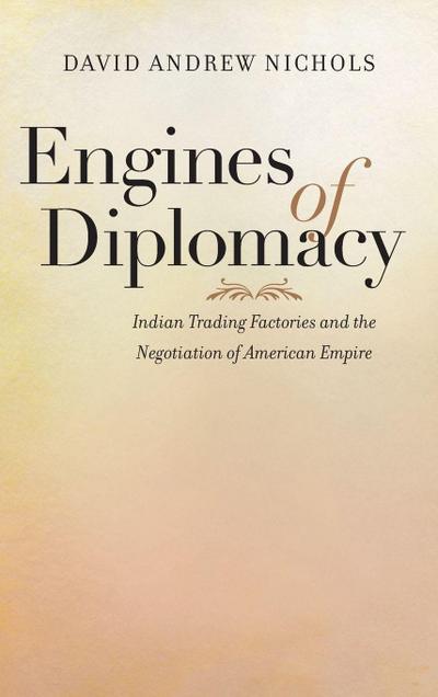 Engines of Diplomacy