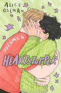 Heartstopper Volume 6: INSTANT GLOBAL BESTSELLER:  ...