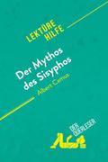 Der Mythos des Sisyphos von Albert Camus (Lektüreh