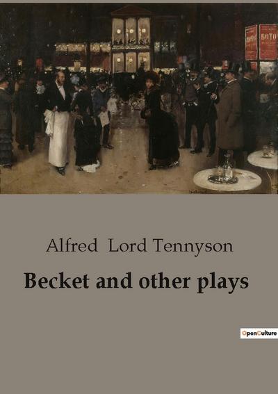 Becket and other plays
