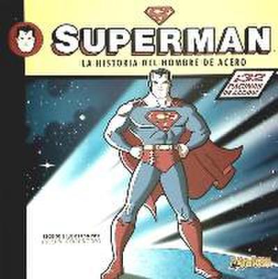 Superman, La historia del hombre de acero