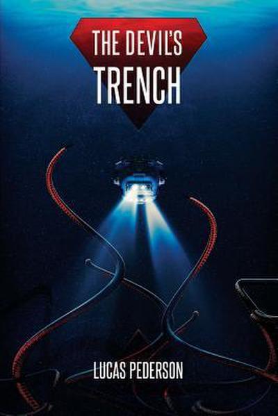The Devil’s Trench: A Deep Sea Thriller