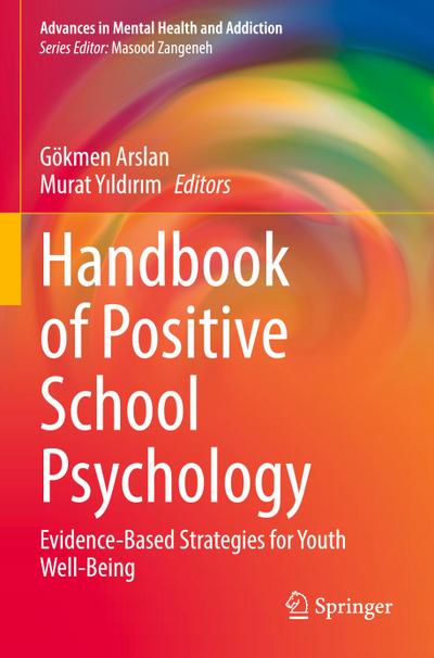 Handbook of Positive School Psychology