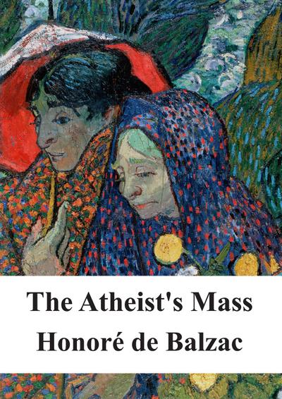 The Atheist’s Mass