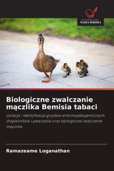 Biologiczne zwalczanie m¿czlika Bemisia tabaci