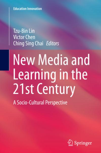 New Media and Learning in the 21st Century