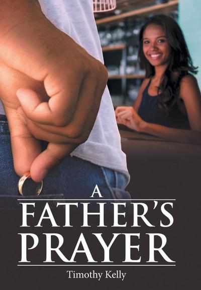 A Father’S Prayer