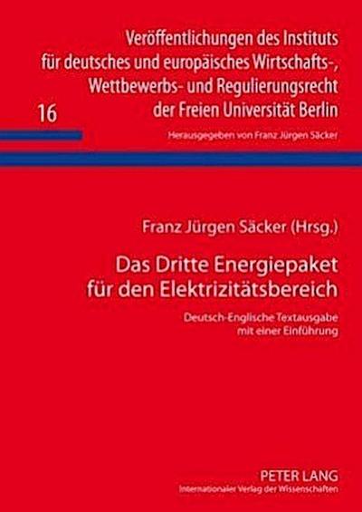 Das Dritte Energiepaket für den Elektrizitätsbereich