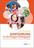 Einführung in die Reggio-Pädagogik