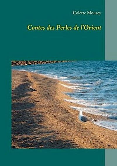 Contes des Perles de l’Orient