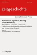 Authoritarian Regimes in the Long Twentieth Century